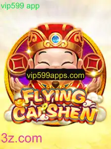 FlyingCaiShen: Uma Experiência de Jogo Única no vip599 app