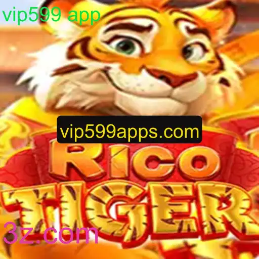 Introdução Completa ao Jogo RicoTiger e o vip599 app
